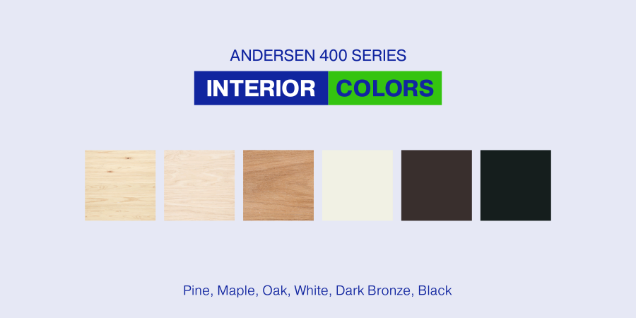 Andersen 400 Series Windows interior colors